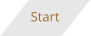 Start