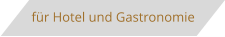 Meine Leistungen f�r den Hotel und Gastronomie-Bereich.