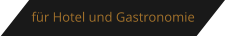 Meine Leistungen f�r den Hotel und Gastronomie-Bereich.
